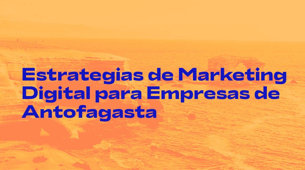 marketing antofagasta